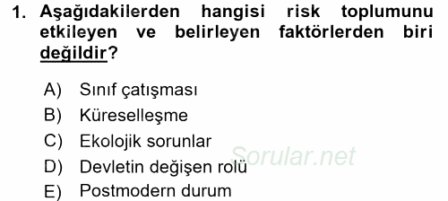 Endüstri Sosyolojisi 2016 - 2017 3 Ders Sınavı 1.Soru
