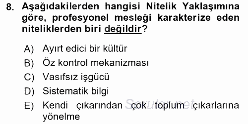 Endüstri Sosyolojisi 2016 - 2017 3 Ders Sınavı 8.Soru