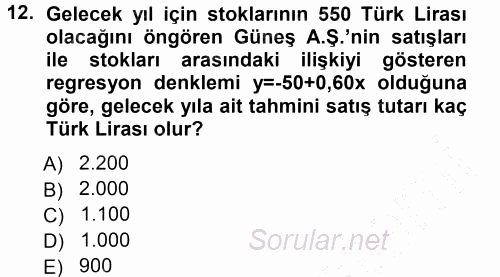 Finansal Yönetim 1 2012 - 2013 Dönem Sonu Sınavı 12.Soru