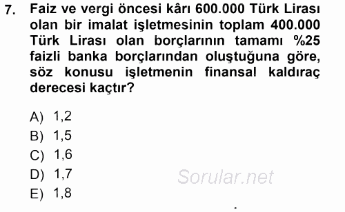 Finansal Yönetim 1 2012 - 2013 Dönem Sonu Sınavı 7.Soru