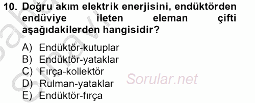 Elektrik Bakım, Arıza Bulma ve Güvenlik 2012 - 2013 Ara Sınavı 10.Soru