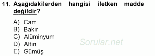 Elektrik Bakım, Arıza Bulma ve Güvenlik 2012 - 2013 Ara Sınavı 11.Soru