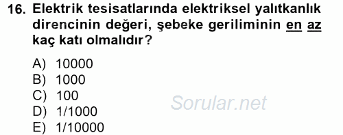 Elektrik Bakım, Arıza Bulma ve Güvenlik 2012 - 2013 Ara Sınavı 16.Soru