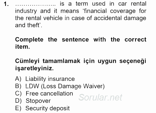 Turizm Için Ingilizce 2 2013 - 2014 Ara Sınavı 1.Soru