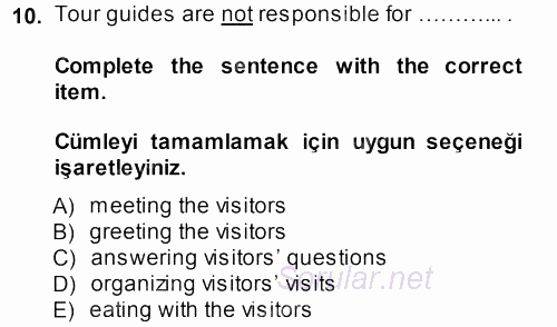 Turizm Için Ingilizce 2 2013 - 2014 Ara Sınavı 10.Soru