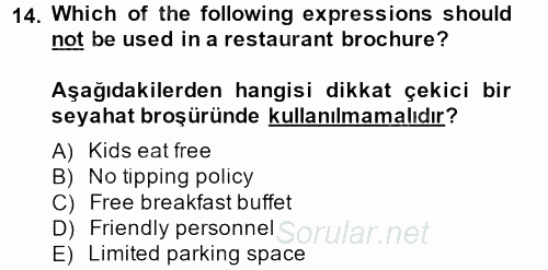 Turizm Için Ingilizce 2 2013 - 2014 Ara Sınavı 14.Soru