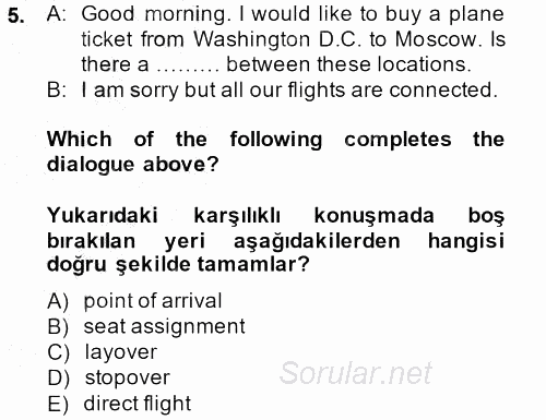 Turizm Için Ingilizce 2 2013 - 2014 Ara Sınavı 5.Soru