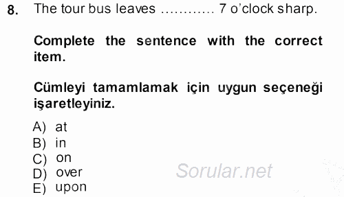 Turizm Için Ingilizce 2 2013 - 2014 Ara Sınavı 8.Soru
