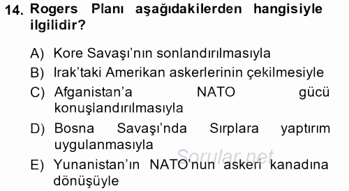 Uluslararası Örgütler 2013 - 2014 Ara Sınavı 14.Soru
