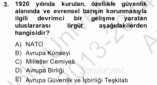 Uluslararası Örgütler 2013 - 2014 Ara Sınavı 3.Soru