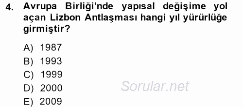 Uluslararası Örgütler 2013 - 2014 Ara Sınavı 4.Soru