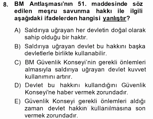 Uluslararası Örgütler 2013 - 2014 Ara Sınavı 8.Soru