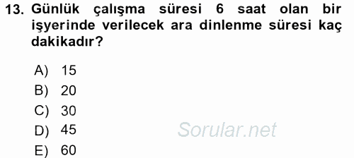 Bireysel İş Hukuku 2017 - 2018 Dönem Sonu Sınavı 13.Soru