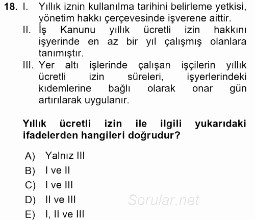 Bireysel İş Hukuku 2017 - 2018 Dönem Sonu Sınavı 18.Soru