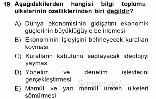 Ekonominin Güncel Sorunları 2014 - 2015 Ara Sınavı 19.Soru
