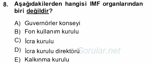 Ekonominin Güncel Sorunları 2014 - 2015 Ara Sınavı 8.Soru