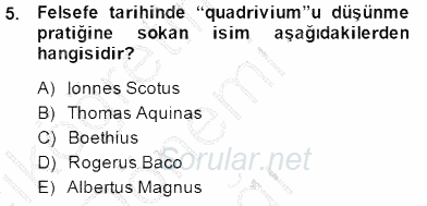 Ortaçağ Felsefesi 1 2014 - 2015 Ara Sınavı 5.Soru