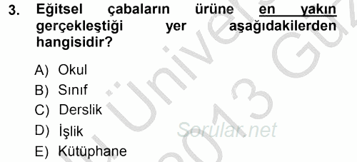 Sınıf Yönetimi 2012 - 2013 Ara Sınavı 3.Soru