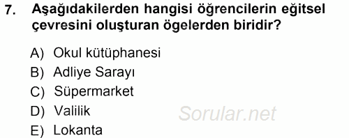 Sınıf Yönetimi 2012 - 2013 Ara Sınavı 7.Soru