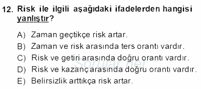Etkinlik Yönetimi 2013 - 2014 Dönem Sonu Sınavı 12.Soru