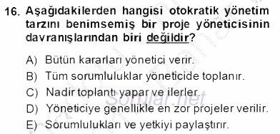 Etkinlik Yönetimi 2013 - 2014 Dönem Sonu Sınavı 16.Soru