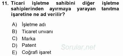 Ticaret Hukuku 1 2016 - 2017 Ara Sınavı 11.Soru