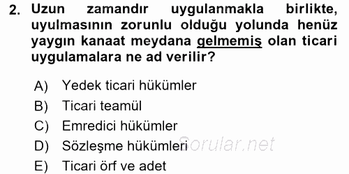 Ticaret Hukuku 1 2016 - 2017 Ara Sınavı 2.Soru