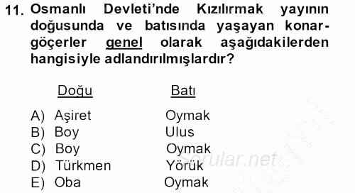 Osmanlı´da İskan ve Göç 2014 - 2015 Ara Sınavı 11.Soru