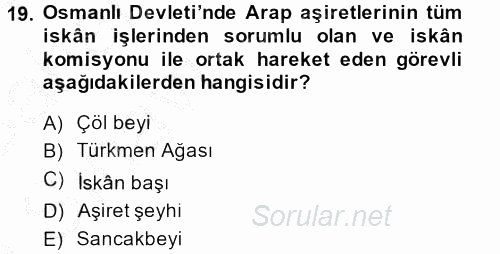 Osmanlı´da İskan ve Göç 2014 - 2015 Ara Sınavı 19.Soru