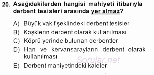 Osmanlı´da İskan ve Göç 2014 - 2015 Ara Sınavı 20.Soru