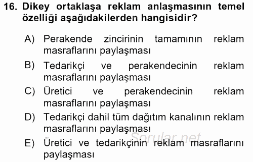 Perakende Yönetimi 2017 - 2018 Dönem Sonu Sınavı 16.Soru