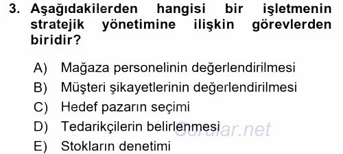 Perakende Yönetimi 2017 - 2018 Dönem Sonu Sınavı 3.Soru