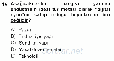 Medya Ekonomisi ve İşletmeciliği 2013 - 2014 Dönem Sonu Sınavı 16.Soru