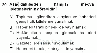 Medya Ekonomisi ve İşletmeciliği 2013 - 2014 Dönem Sonu Sınavı 20.Soru