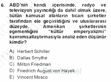 Medya Ekonomisi ve İşletmeciliği 2013 - 2014 Dönem Sonu Sınavı 6.Soru