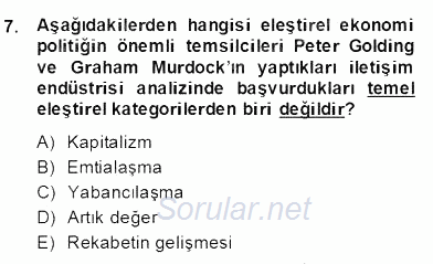 Medya Ekonomisi ve İşletmeciliği 2013 - 2014 Dönem Sonu Sınavı 7.Soru
