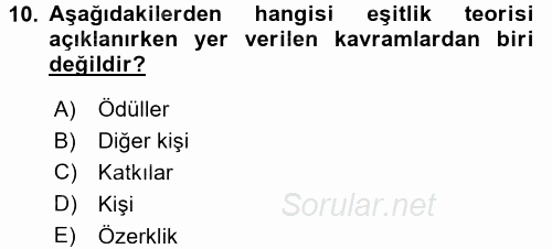 Çalışma Psikolojisi 2017 - 2018 3 Ders Sınavı 10.Soru