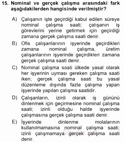 Çalışma Psikolojisi 2017 - 2018 3 Ders Sınavı 15.Soru