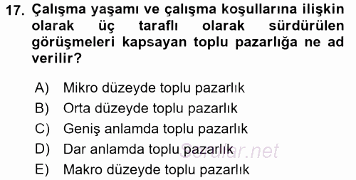 Çalışma Psikolojisi 2017 - 2018 3 Ders Sınavı 17.Soru