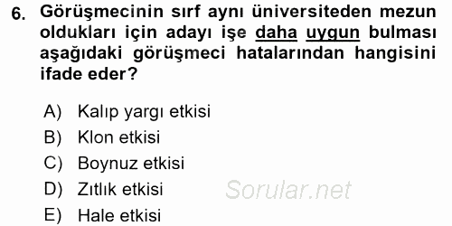 Çalışma Psikolojisi 2017 - 2018 3 Ders Sınavı 6.Soru