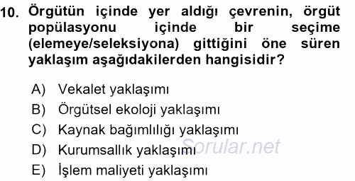 Yönetimde Güncel Yaklaşımlar 2015 - 2016 Ara Sınavı 10.Soru