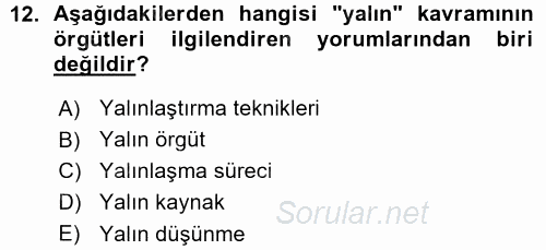 Yönetimde Güncel Yaklaşımlar 2015 - 2016 Ara Sınavı 12.Soru