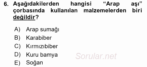 Osmanlı Mutfağı 2017 - 2018 3 Ders Sınavı 6.Soru