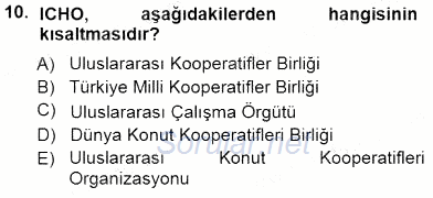 Konut Yapı Kooperatifçiliği 2014 - 2015 Dönem Sonu Sınavı 10.Soru