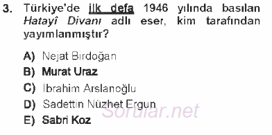 XVI. Yüzyıl Türk Edebiyatı 2012 - 2013 Tek Ders Sınavı 3.Soru