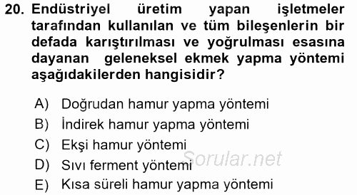 Temel Mutfak Teknikleri 2017 - 2018 Dönem Sonu Sınavı 20.Soru