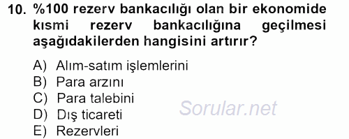 İktisada Giriş 2 2012 - 2013 Dönem Sonu Sınavı 10.Soru