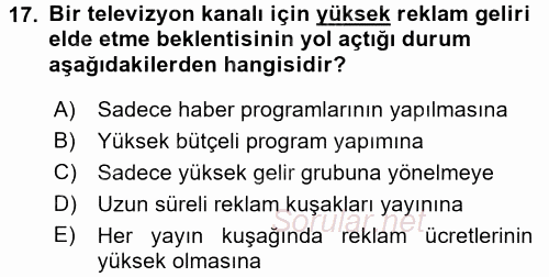Radyo ve Televizyon İşletmeciliği 2016 - 2017 Ara Sınavı 17.Soru