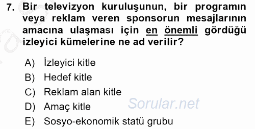 Radyo ve Televizyon İşletmeciliği 2016 - 2017 Ara Sınavı 7.Soru