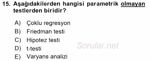 Sosyal Bilimlerde Araştırma Yöntemleri 2016 - 2017 Dönem Sonu Sınavı 15.Soru